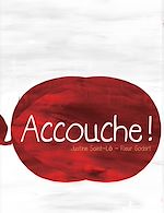 Télécharger le livre :  Accouche