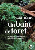 Download this eBook Un bain de forêt