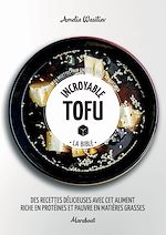 Download this eBook Incroyable Tofu