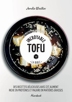 Télécharger le livre :  Incroyable Tofu