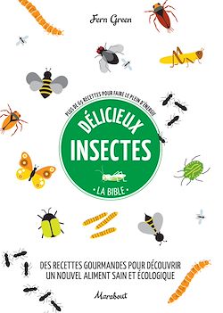Télécharger le livre :  Délicieux insectes