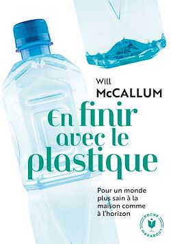 Télécharger le livre :  En finir avec le plastique