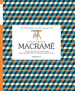 Télécharger le livre :  Le petit précis de macramé