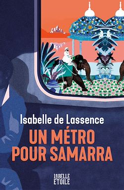 Télécharger le livre :  Un métro pour Samarra