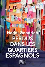 Télécharger le livre :  Perdus dans les quartiers espagnols