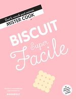 Download this eBook Super facile - Biscuit