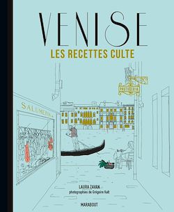 Télécharger le livre :  Les recettes culte - Venise