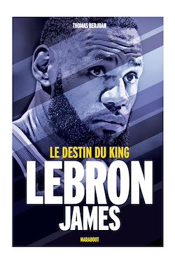 Télécharger le livre :  Lebron James
