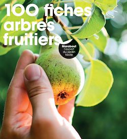 Télécharger le livre :  100 fiches arbres fruitiers