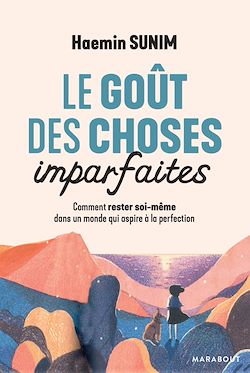 Télécharger le livre :  Le goût des choses imparfaites