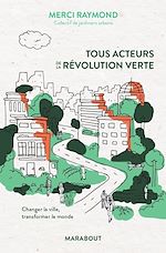 Download this eBook Tous acteurs de la révolution verte