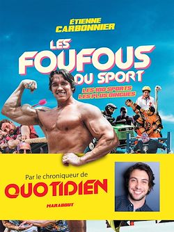 Télécharger le livre :  Les foufous du sport