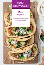 Download this eBook Lundi c'est veggie : Dîner express