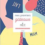 Download this eBook Mes premiers gâteaux avec Marlette