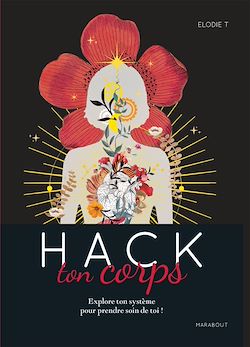 Télécharger le livre :  Hack ton corps