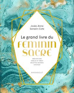 Télécharger le livre :  Le grand livre du Féminin sacré