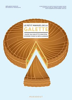 Télécharger le livre :  Le petit manuel de la galette
