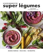 Download this eBook Le guide Marabout des super légumes