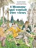 Télécharger le livre :  L'homme qui voulait être vieux