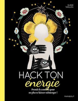 Télécharger le livre :  Hack ton énergie