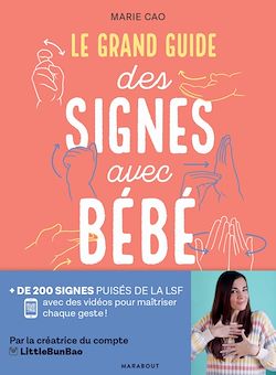 Télécharger le livre :  Le grand guide des signes avec bébé