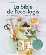 Download this eBook La bible de l'éco-logis