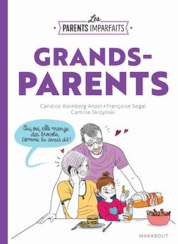 Télécharger le livre :  Les parents imparfaits - Grands parents