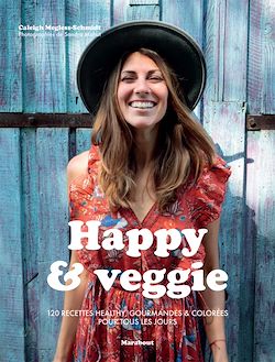 Télécharger le livre :  Happy & veggie