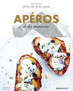 Download this eBook Le B.A-B.A de la cuisine -  Apéros à la maison