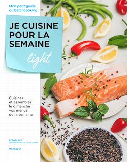 Télécharger le livre :  Je cuisine pour la semaine - Light