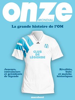 Télécharger le livre :  La grande histoire de l'OM