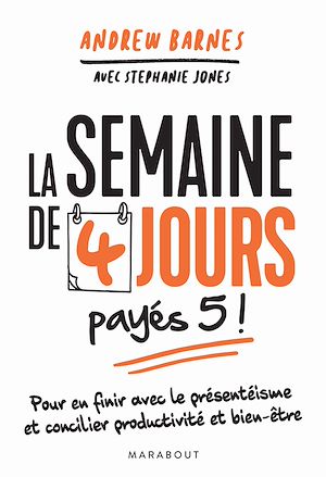 Téléchargez le livre :  La semaine de 4 jours (payés 5 !)