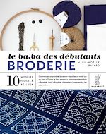 Télécharger le livre :  LE B.A.-BA des débutants - BRODERIE