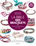 Télécharger le livre :  La bible des bracelets