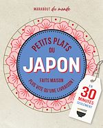 Download this eBook Petits plats Japonais en 30 minutes