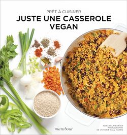 Télécharger le livre :  Prêt à cuisiner - Juste une casserole vegan