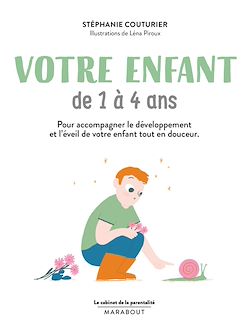 Télécharger le livre :  Cabinet de la parentalité - votre enfant de 1 à 4 ans