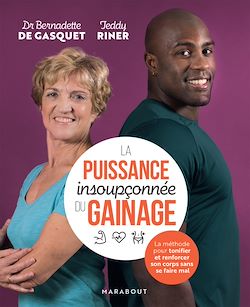 Télécharger le livre :  La puissance insoupçonnée du gainage