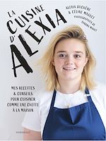 Download this eBook La cuisine d'Alexia