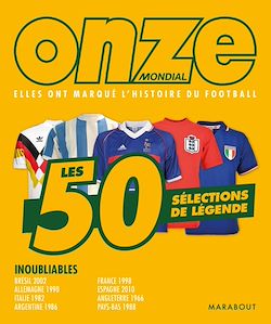 Télécharger le livre :  50 équipes nationales de légende