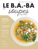 Download this eBook Le B.A.-BA de la cuisine - Soupes