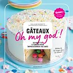 Download this eBook Gâteaux Oh my god !