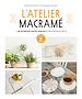 Télécharger le livre :  L'atelier macramé