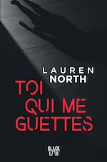 Télécharger le livre :  Toi qui me guettes