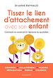 Télécharger le livre :  Enfant sécurisé, enfant heureux