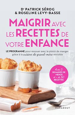 Télécharger le livre :  Maigrir avec les recettes de votre enfance