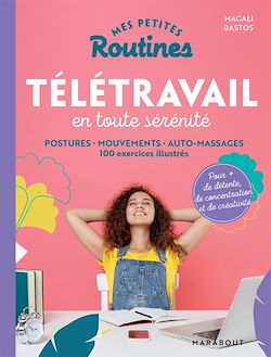 Télécharger le livre :  Mes petites routines - Télétravail en toute sérénité
