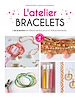 Télécharger le livre :  L'atelier bracelets