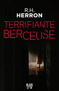 Télécharger le livre :  Terrifiante berceuse