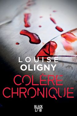 Télécharger le livre :  Colère chronique